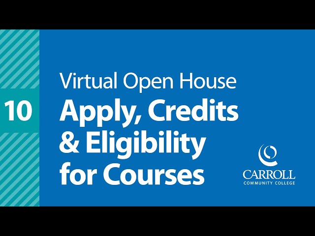 Virtual Open House 10 | Apply, Credits & Eligibility for Courses