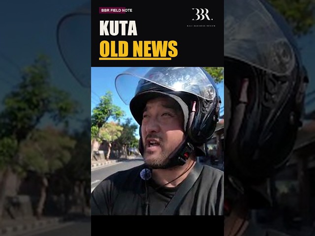 Kuta's Downfall: It's Old News