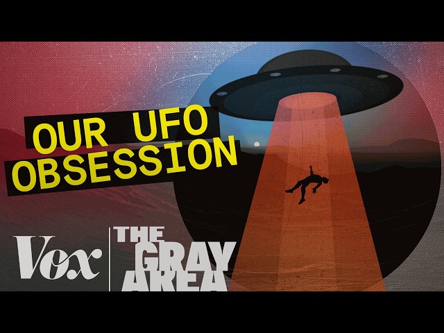 Why we can’t stop thinking about aliens | The Gray Area