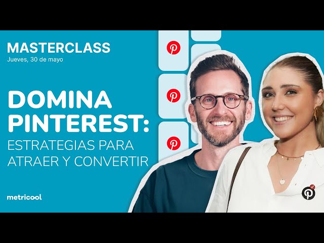 Master Pinterest: Strategies to Attract and Convert Explained by Pinterest 🎯