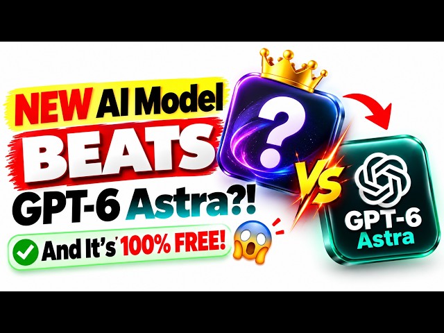 NEW AI Model BEATS GPT-6 Astra?! 😱 And It's 100% FREE!
