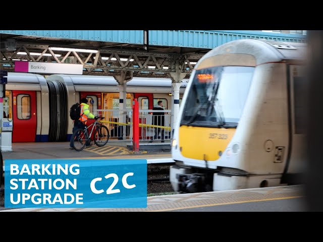 Barking Station is being Upgraded