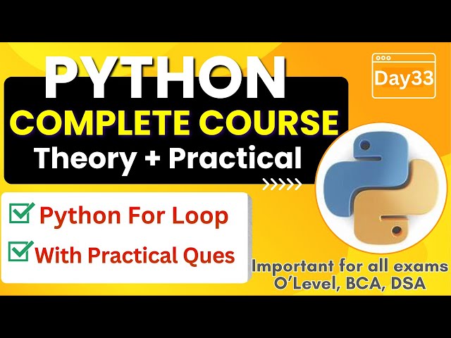 Python For Loop | Programs of For Loop | Python Complete Course for Beginners - Day33