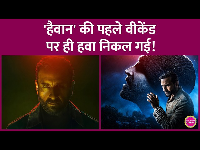 Akshay and Saif Ali Khan's Haiwaan Weekend Box Office Collection, Fares Worse Than Hanuman Ansh