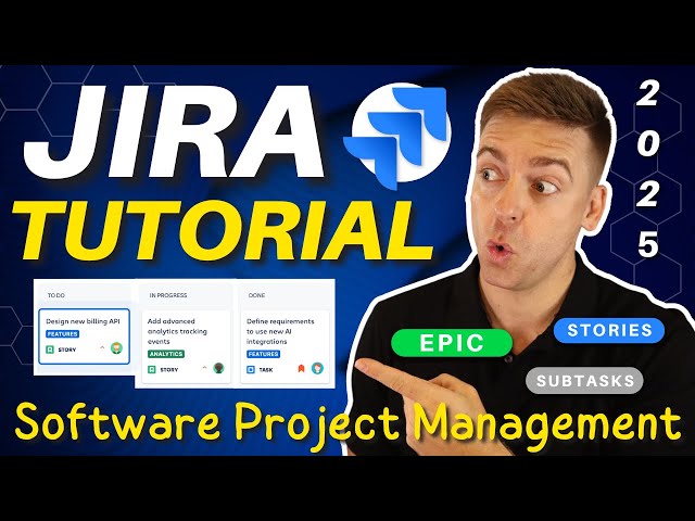 Ultimate Jira Tutorial for Beginners | Free Agile Project Management Tool