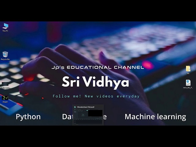 why python for machine learning and Data science -Sri Vidhya