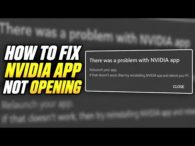 How to FIX NVIDIA App NOT OPENING (There Was a Problem With NVIDIA App)