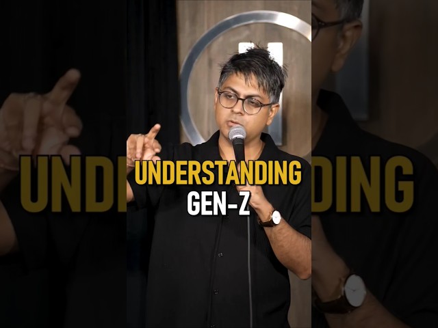 Understanding Gen-Z | Stand-up Comedy by Abijit Ganguly #shorts #genz #standupcomedy