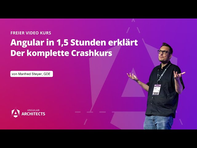 Angular Explained in 1.5 Hours – The Complete Crash Course