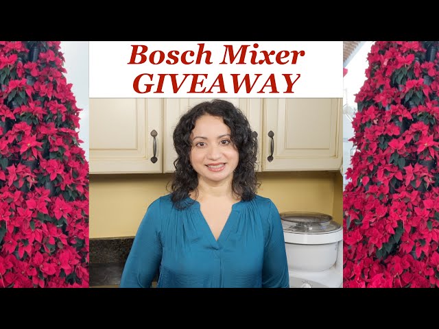 Bosch Universal Plus Mixer Holiday Giveaway