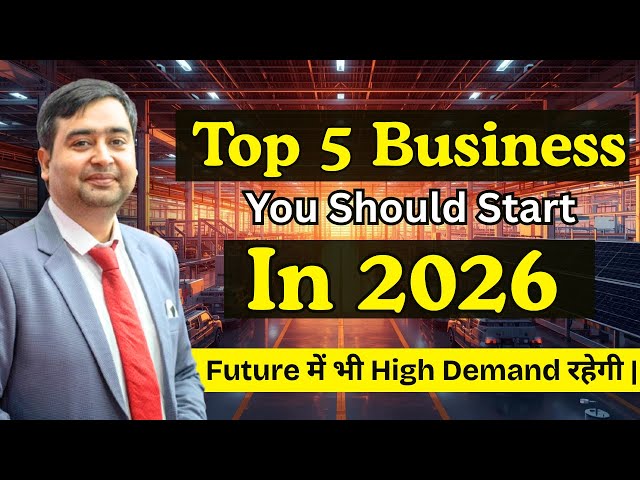 5 Manufacturing Business Ideas for 2026 | New Business Ideas That Will Grow for Next 10 Years