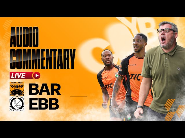 Barnet FC vs Ebbsfleet United FC | LIVE Commentary 🎙️| 14-12-2024
