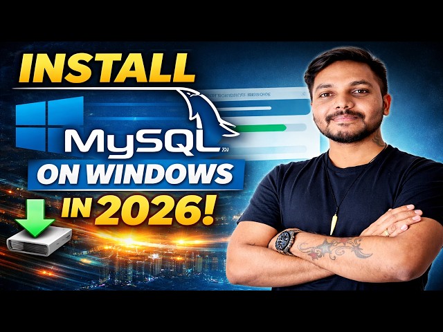 How to Install MySQL on Windows (2026) | Step-by-Step MySQL Setup for Beginners | 2026_sql_v1