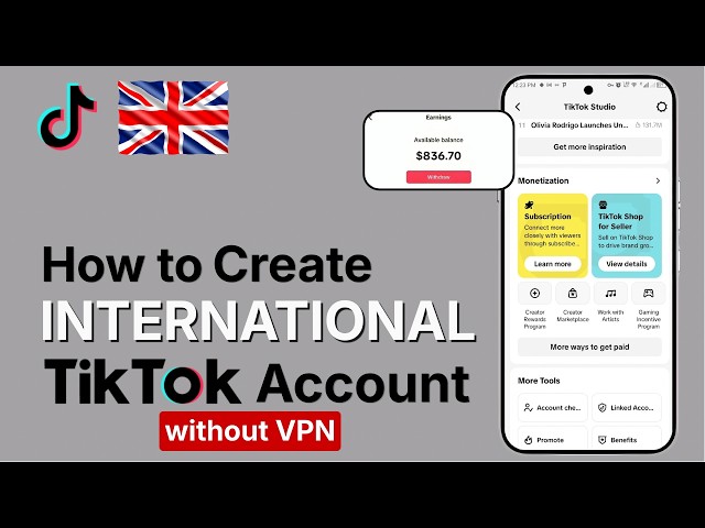 How To Create a UK TikTok Account Without VPN – Step-by-Step