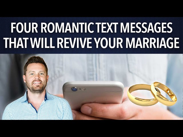4 Romantic Texts To Revive Your Marriage