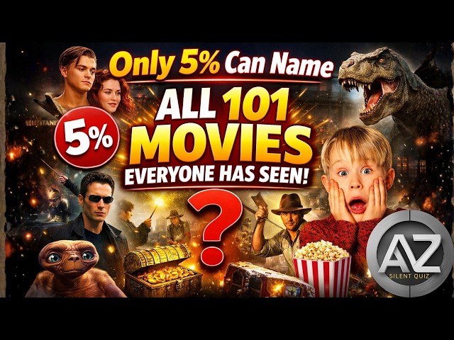 MOVIE QUIZ: Can YOU Name all 101 Films EVERYONE has Seen!! Only 5% Can!! ¦ NO TALKING QUIZ