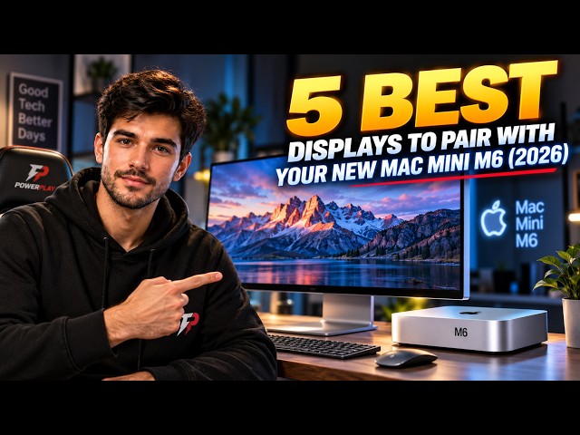 5 Best Displays to Pair With Your New Mac Mini M6 (2026)