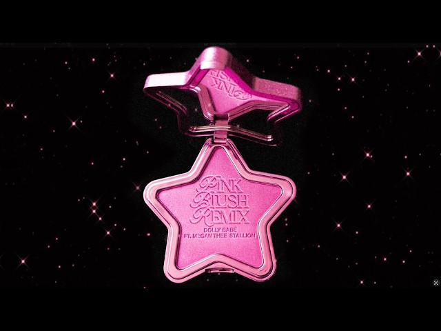 Dolly Babe - Pink Blush (Remix) [feat. Megan Thee Stallion]