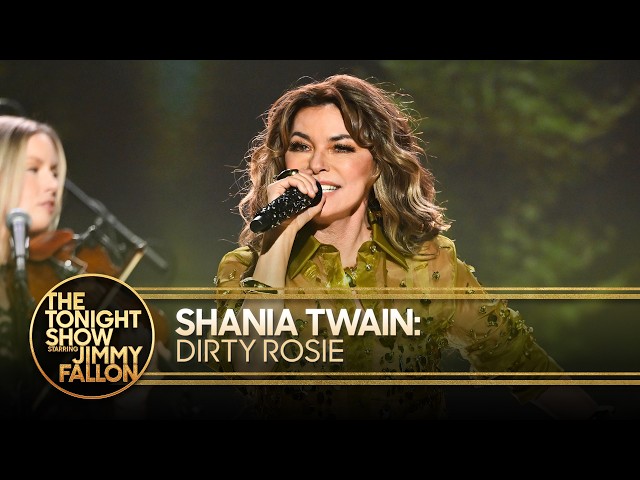 Shania Twain: Dirty Rosie | The Tonight Show Starring Jimmy Fallon
