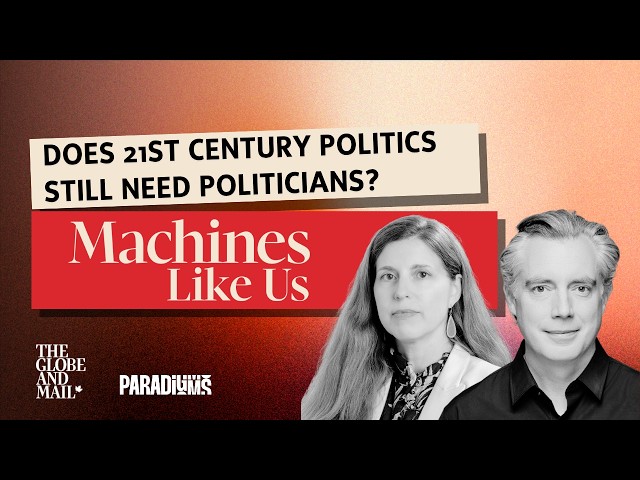 Does 21st Century Politics Still Need Politicians? (Hélène Landemore & Peter MacLeod)