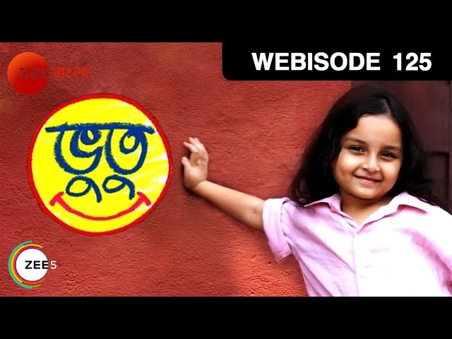 EP 125 - Bhootu - Indian Bengali TV Show - Zee Bangla