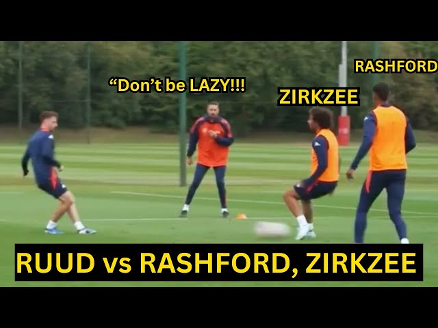Van Nistelrooy yelled ‘DON'T BE LAZY!’😡 at Rashford & ZIRKZEE during training for Fulham | Man Utd