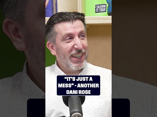 “It’s an absolute mess” #talkingtottenham
