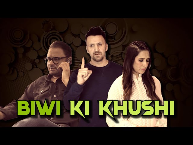 Biwi KI Khushi | OZZY RAJA