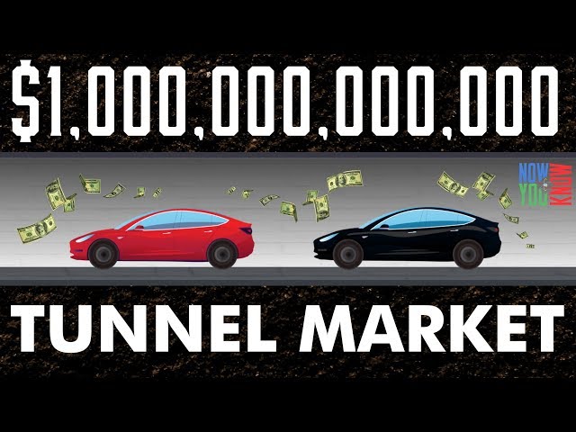 The Trillion Dollar Tunnel Market