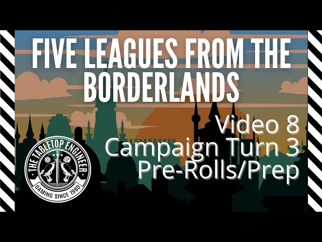 Five Leagues from the Borderlands - Video 8