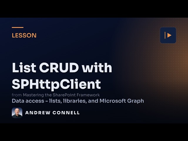 CRUD on SharePoint Lists with SPHttpClient in SPFx