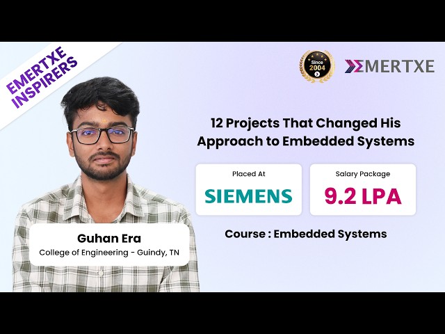 The Embedded Systems Course That Helped Guhan Crack His First Interview & Get Placed at Siemens
