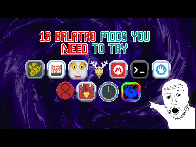 16 Balatro Mods You NEED TO TRY