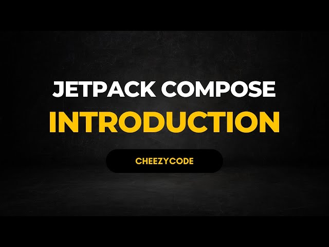 Android Jetpack Compose Tutorial | Introduction | CheezyCode Hindi