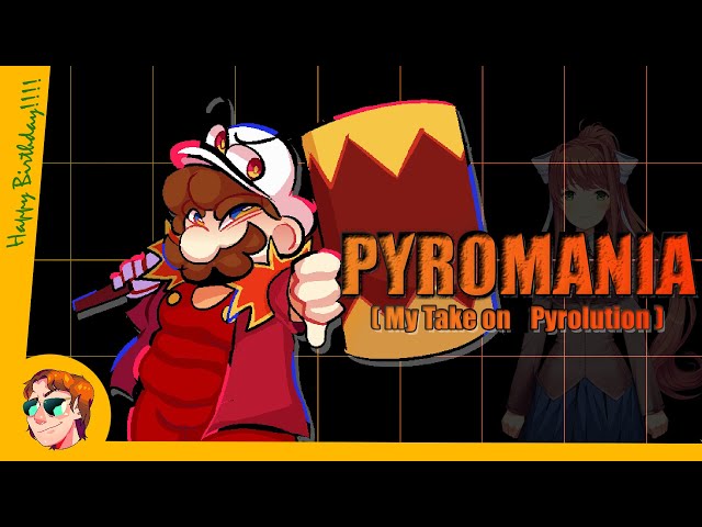 PYROMANIA ~ (Misfire Birthday Gift)