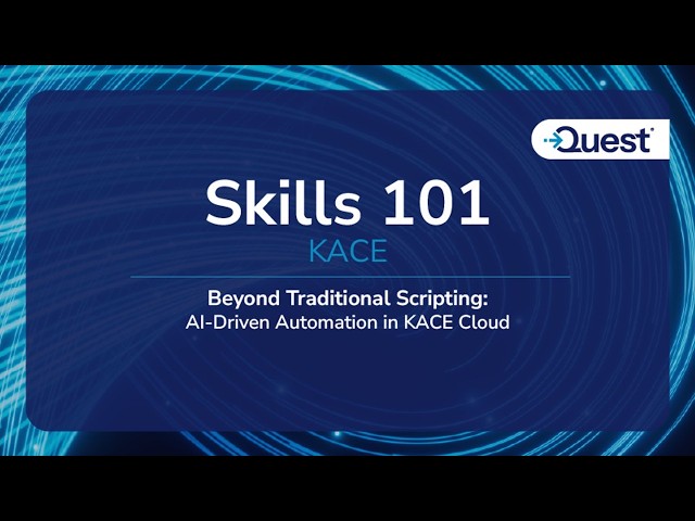 Beyond Traditional Scripting: AI-Driven Automation in KACE Cloud