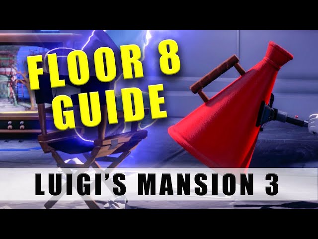 Luigi's Mansion 3 Floor 8 walkthrough - How to get the Megaphone - 100% 8F guide