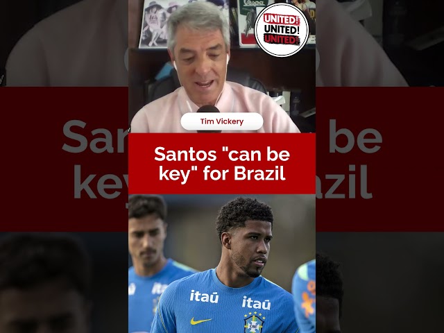 TIM VICKERY: Andrey Santos "could be vital" in Brazil's post-World Cup rebuild
