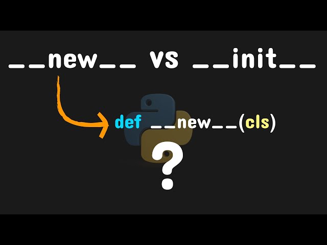 "__new__"  vs  "__init__" in Python | __new__ is awesome in Python