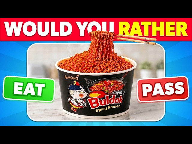 EAT or PASS? 🤤❌🤢 Picky Eaters Edition! Would You Rather Eat These Foods? 🍜🌶️