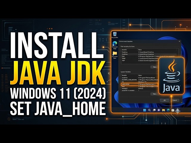 How to Install JDK on Windows 11/10 & Set JAVA_HOME | Java Setup Tutorial