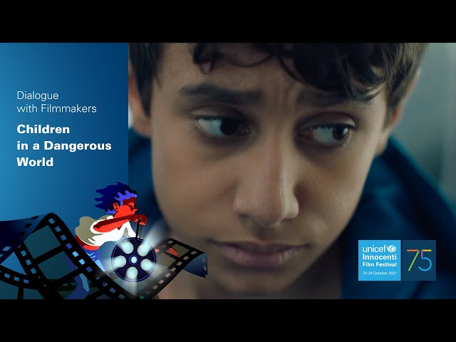 #UIFF2021 Dialogue with Filmmakers | Children in a Dangerous World