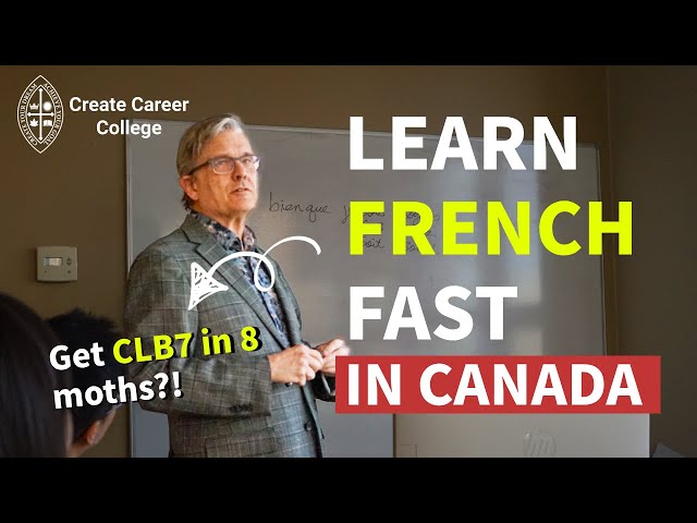 Learn French Fast in Canada | Create Career College