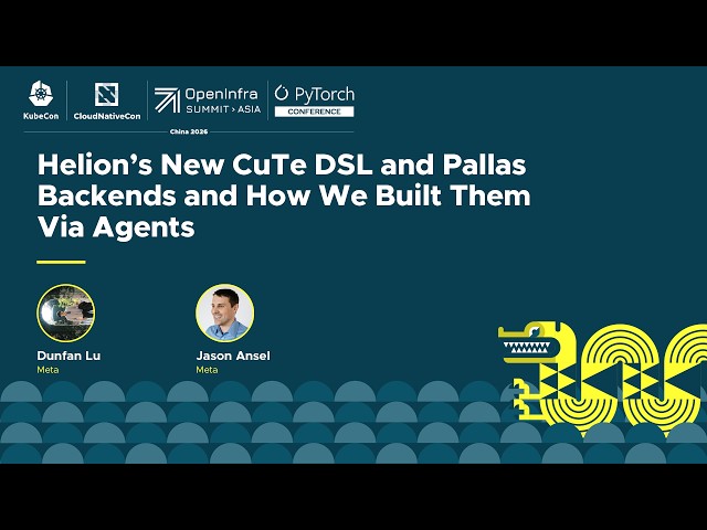 Helion's New CuTe DSL and Pallas Backends and How we Built Them via Agents - Dunfan Lu & Jason Ansel