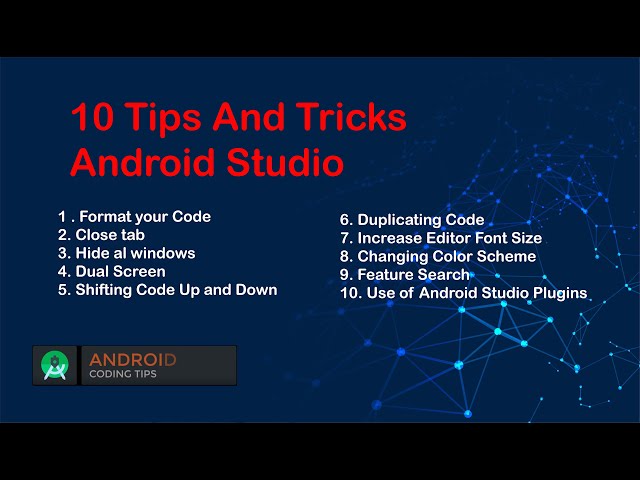 10 Tips And Tricks of Android Studio