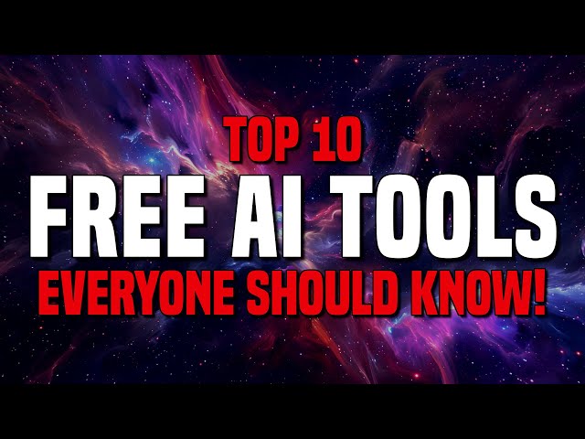 Top 10 Best FREE AI Tools Everyone Should Know!