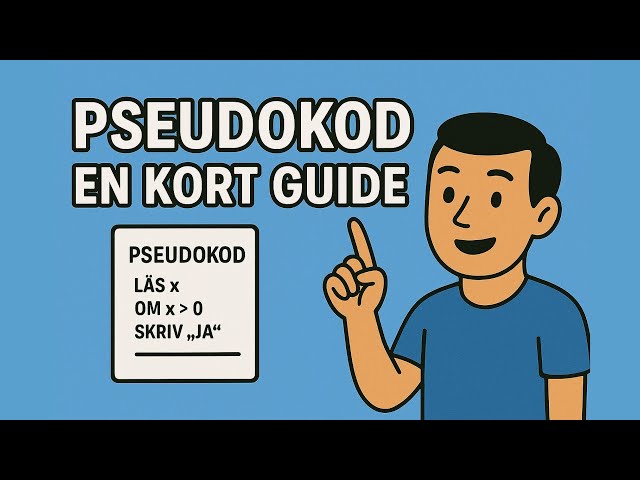 Pseudokod - Enkelt Förklarat