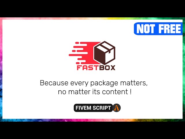 FastBox - Simplify Deliveries in FiveM!  ( SCRIPT )