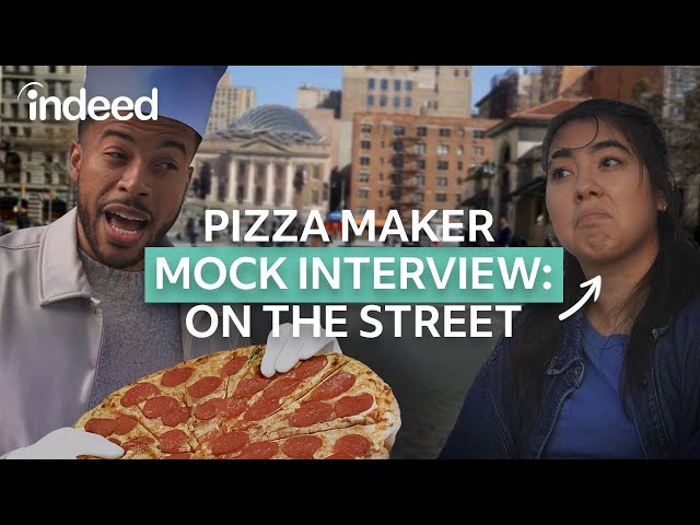 👀 See What It Takes To Ace A Pizza Maker Interview 🍕 | Indeed Career Tips
