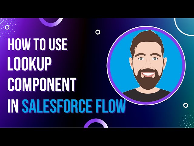 Salesforce Screen Flow: How to Use Lookup Component